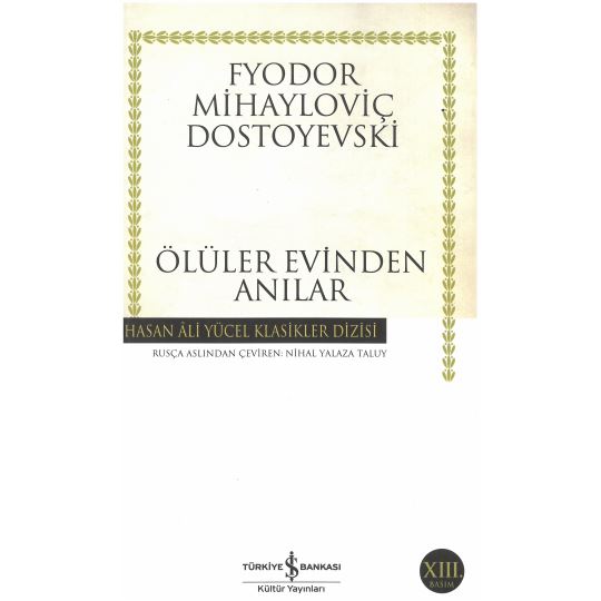 Ölüler Evinden Anılar Hasan Ali Yücel Klasikler