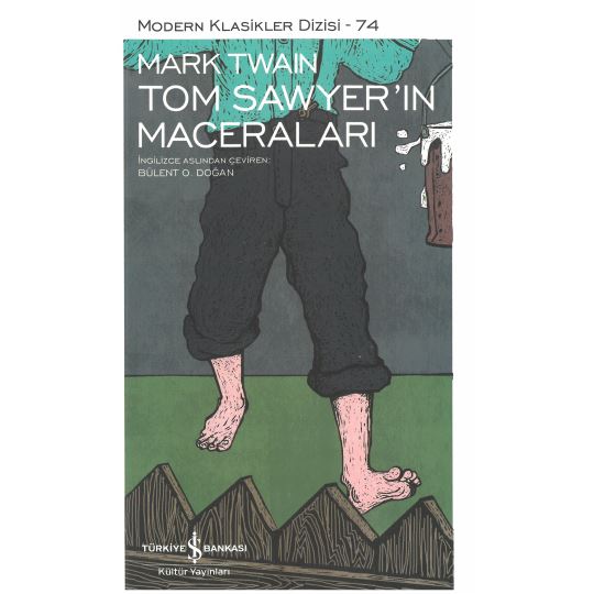Modern Klasikler 74 Tom Sawyerin Maceraları