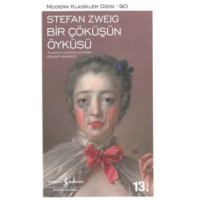 Modern Klasikler 90 Bir Çöküşün Öyküsü