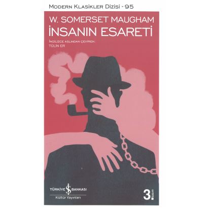 Modern Klasikler 95 İnsanın Esareti