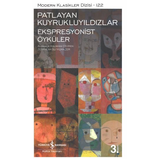 Modern Klasikler 122 Patlayan Kuyrukluyıldızlar Ekspresyonist Öyküler