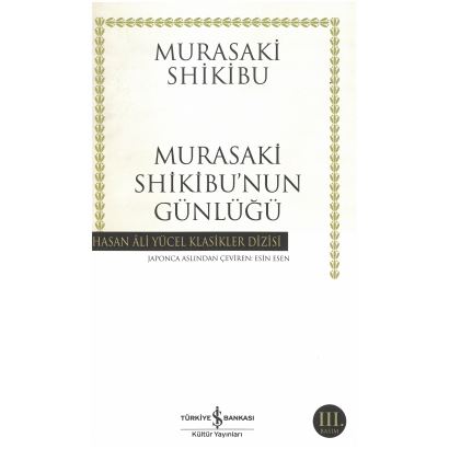 Murasaki Shikibu'Nun Günlüğü Hasan Ali Yücel Klasikler