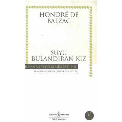 Suyu Bulandıran Kız Hasan Ali Yücel Klasikler