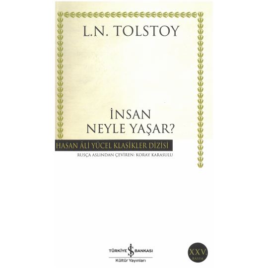 İnsan Neyle Yaşar? Hasan Ali Yücel Klasikler