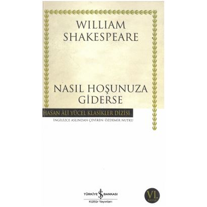 Nasıl Hoşunuza Giderse Hasan Ali Yücel Klasikler