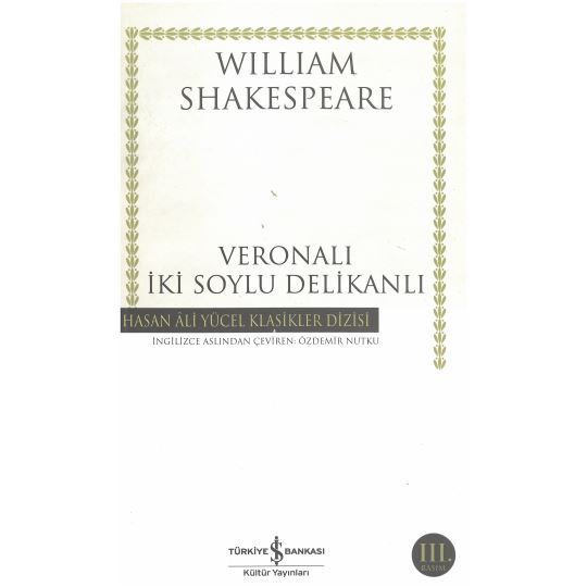 Veronalı İki Soylu Delikanlı Hasan Ali Yücel Klasikler