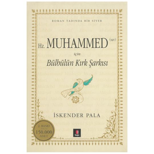 Hz. Muhammed (SAV) İçin Bülbülün Kırk Şarkısı (Ciltli) 0