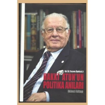 Hakkı Atun Politika Anıları 2.Kitap