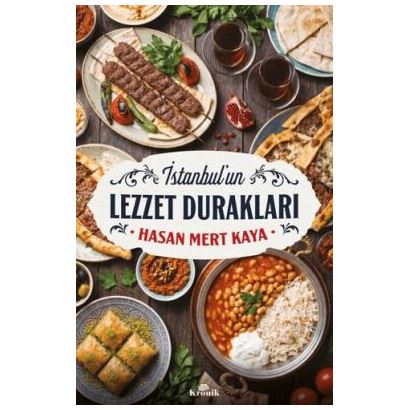 İstanbul'un Lezzet Durakları