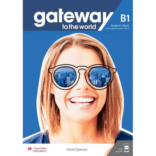 Gateway To The World B1 Student's Book With Digital