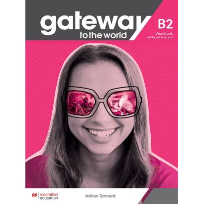 Gateway To The World B2 Workbook