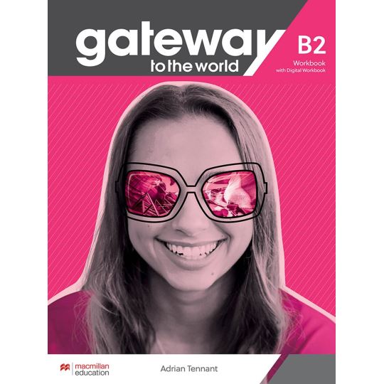 Gateway To The World B2 Workbook