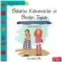 Pedagojik Öyküler 4 Bebekler, Kahramanlar ve Bezden Toplar 0