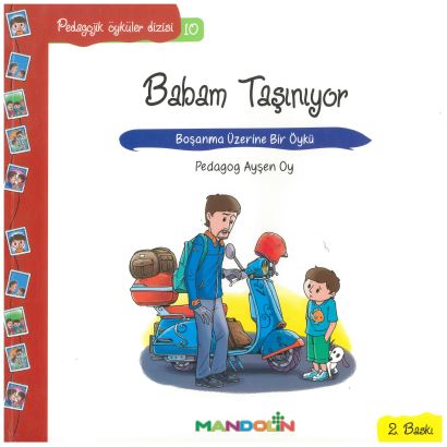 Pedagojik Öyküler 10 Babam Taşınıyor 0