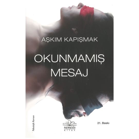 Okunmamış Mesaj / Aşkım Kapışmak