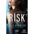 Risk O Tehlikenin En Güzel Haliydi /Elle Kennedy