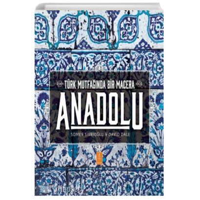 Türk Mutfağında Bir Macera Anadolu