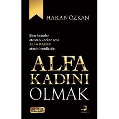 ALFA KADINI OLMAK