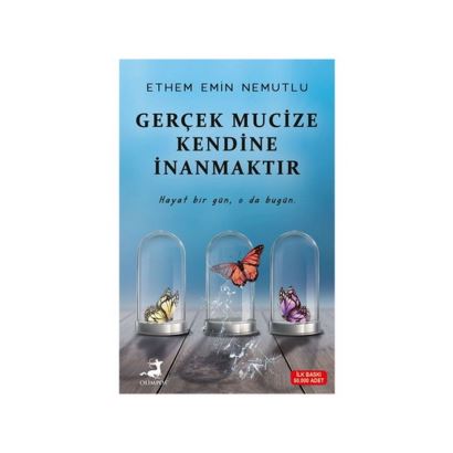 Gerçek Mucize Kendine İnanmaktır