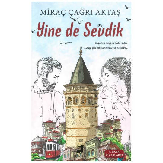 Yine de Sevdik