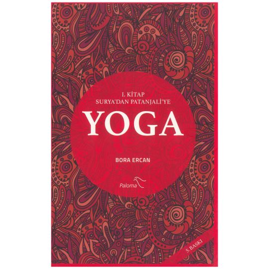 Yoga 1. Kitap Surya'dan Patanjali'ye