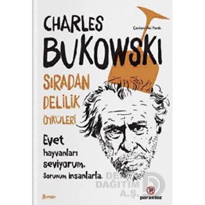 Parantez / Sıradan Delilik Öyküleri