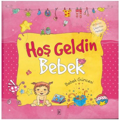 Hoş Geldin Bebek - Pembe- Kız Bebek -