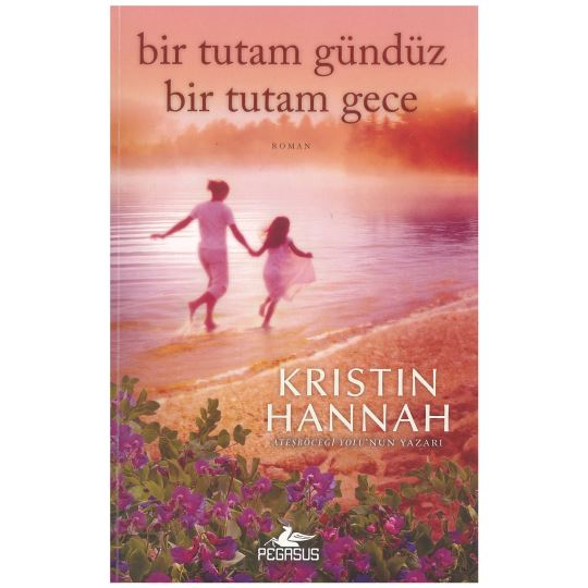 Bir Tutam Gündüz Bir Tutam Gece