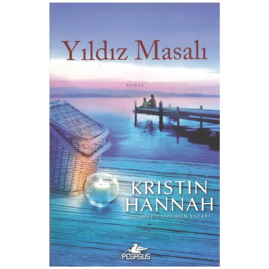 Kristin Hannah / Yıldız Masalı