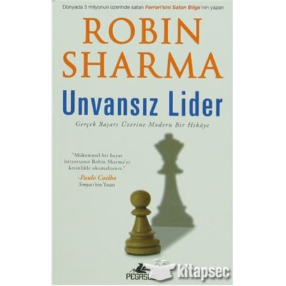 Unvansız Lider / Robin Sharma