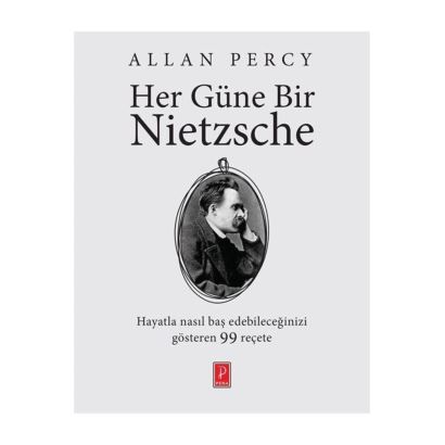 Her Güne Bir Nietzsche