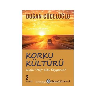 Korku Kültürü / Doğan Cüceloğlu