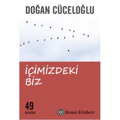 Doğan Cüceloğlu İçimizdeki Biz