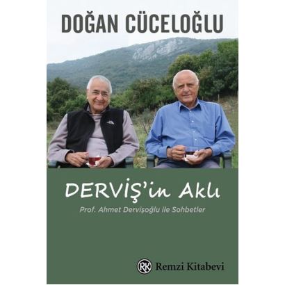 Doğan Cüceloğlu Derviş'in Aklı