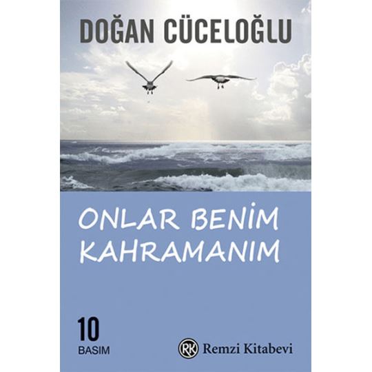 Doğan Cüceloğlu Onlar Benim Kahramanım