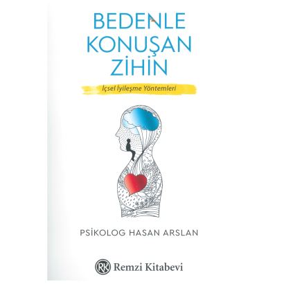 Bedenle Konuşan Zihin