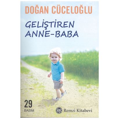 Doğan Cüceloğlu Geliştiren Anne Baba