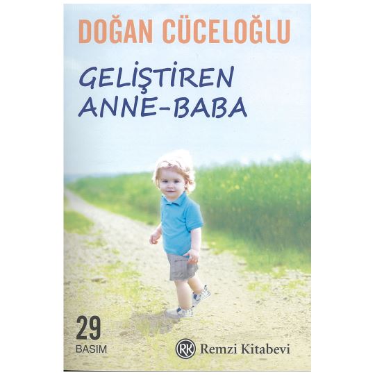 Doğan Cüceloğlu Geliştiren Anne Baba