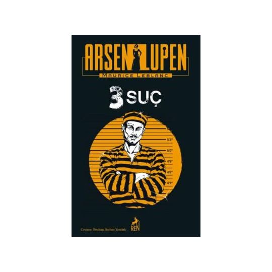 Arsen Lupen 3 Suç