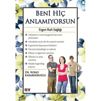 Say / Beni Hiç Anlamıyorsun  -  Sağlık  Dizisi