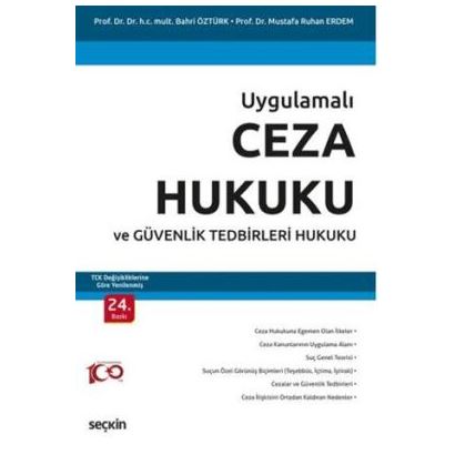 Ceza Hukuku ve Güvenlik Tedbirleri Hukuku