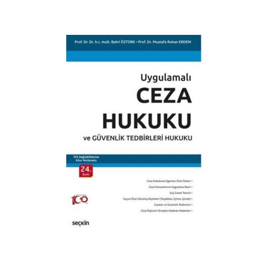 Ceza Hukuku ve Güvenlik Tedbirleri Hukuku