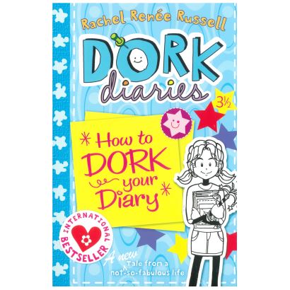 Dork Diaries  How To Dork Your Diary 0