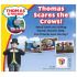 Thomas Scares The Crows 0