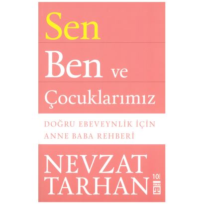 Sen Ben ve Çocuklarımız