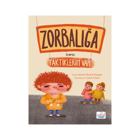 Turta Yay / Zorbalığa Karşı Taktiklerim Var