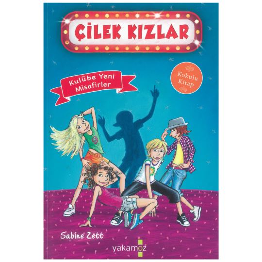 Çilek Kızlar 3 Kulübe Yeni Misafirler