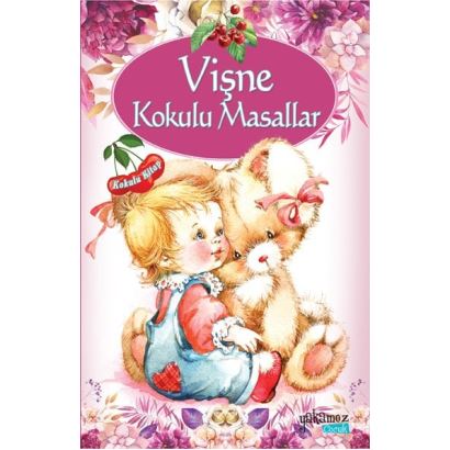 VİŞNE KOKULU MASALLAR