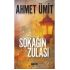 Sokağın Zulası / Ahmet Ümit