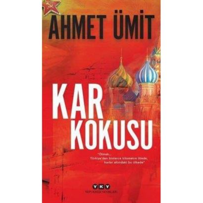 Kar Kokusu / Ahmet Ümit
